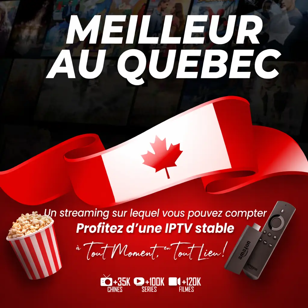 Meilleur IPTV Quebec Canada - fournisseur iptv, abonnement iptv, meilleur iptv, meilleur iptv quebec, meilleur iptv quebec reddit, iptv abonnement stable Montreal Firestick